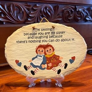 Plain Jane" Raggedy Ann and Andy slate plaque sisters
